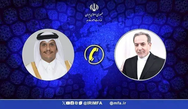 گفت‌وگوی عراقچی با همتای قطری درباره تحولات منطقه و روند مذاکرات ایران و آمریکا در اسلام‌آباد