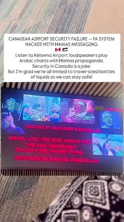 ببینید| هک سیستم‌های فرودگاه‌های کانادا و آمریکا و پخش پیام‌هایی در ستایش حماس