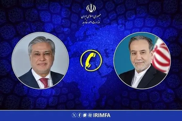 رایزنی وزیرخارجه پاکستان با عراقچی