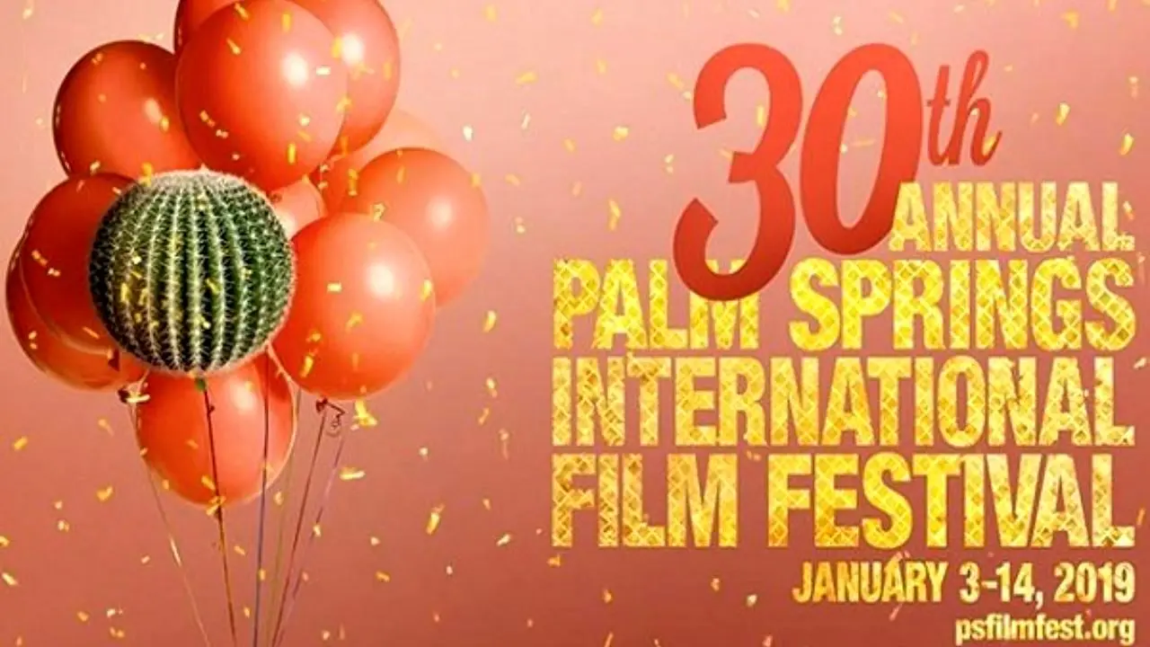 3 فیلم ایرانی در جشنواره «پالم اسپرینگز» آمریکا روی پرده می‌روند