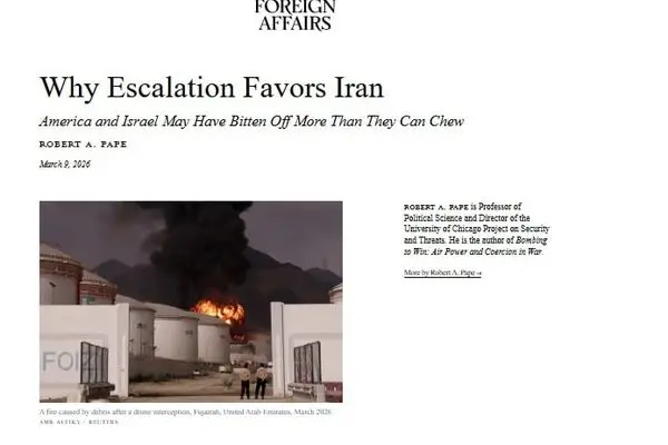 فارن‌افرز: تشدید تنش به نفع ایران است/ممکن است آمریکا و اسرائیل لقمه بزرگتر از دهانشان برداشته باشند