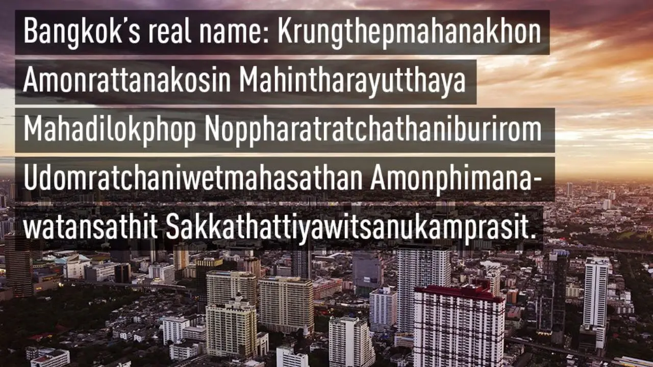 کدام شهرها طولانی‌ترین نام را دارند؟/ نام کامل شهر بانکوک طولانی‌ترین نام شهر در جهان است/ نام شهر لس‌آنجلس از کجا آمده است؟