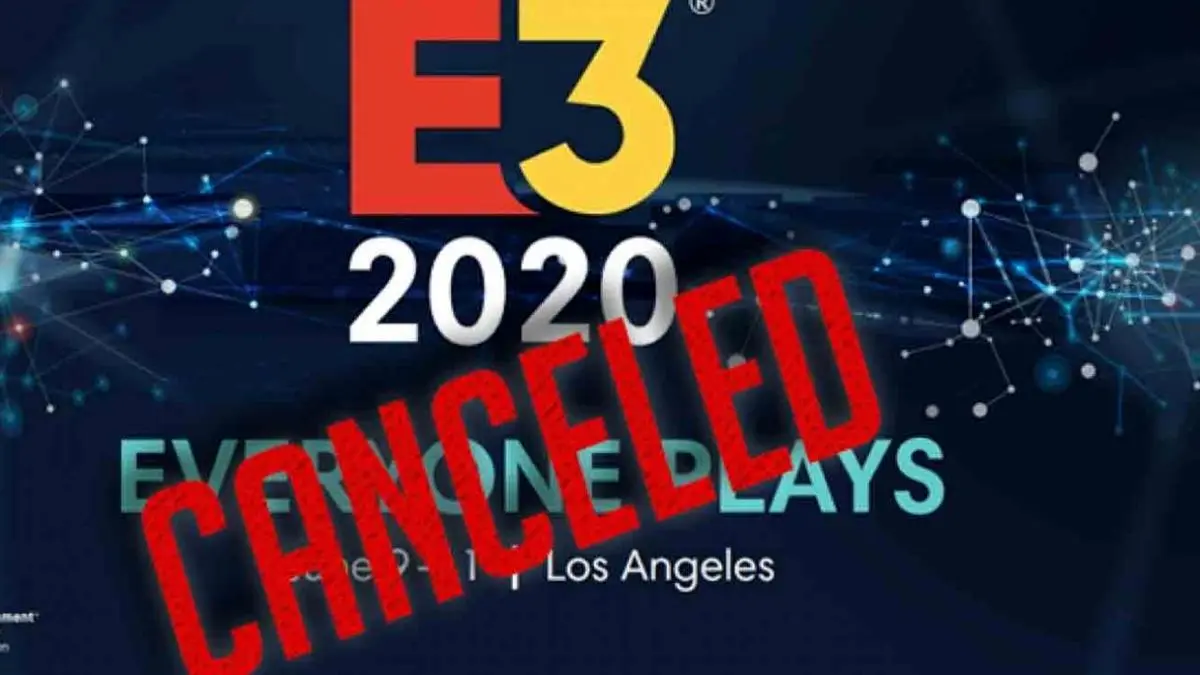 برگزاری رویداد آنلاین جایگزین E3 لغو شد