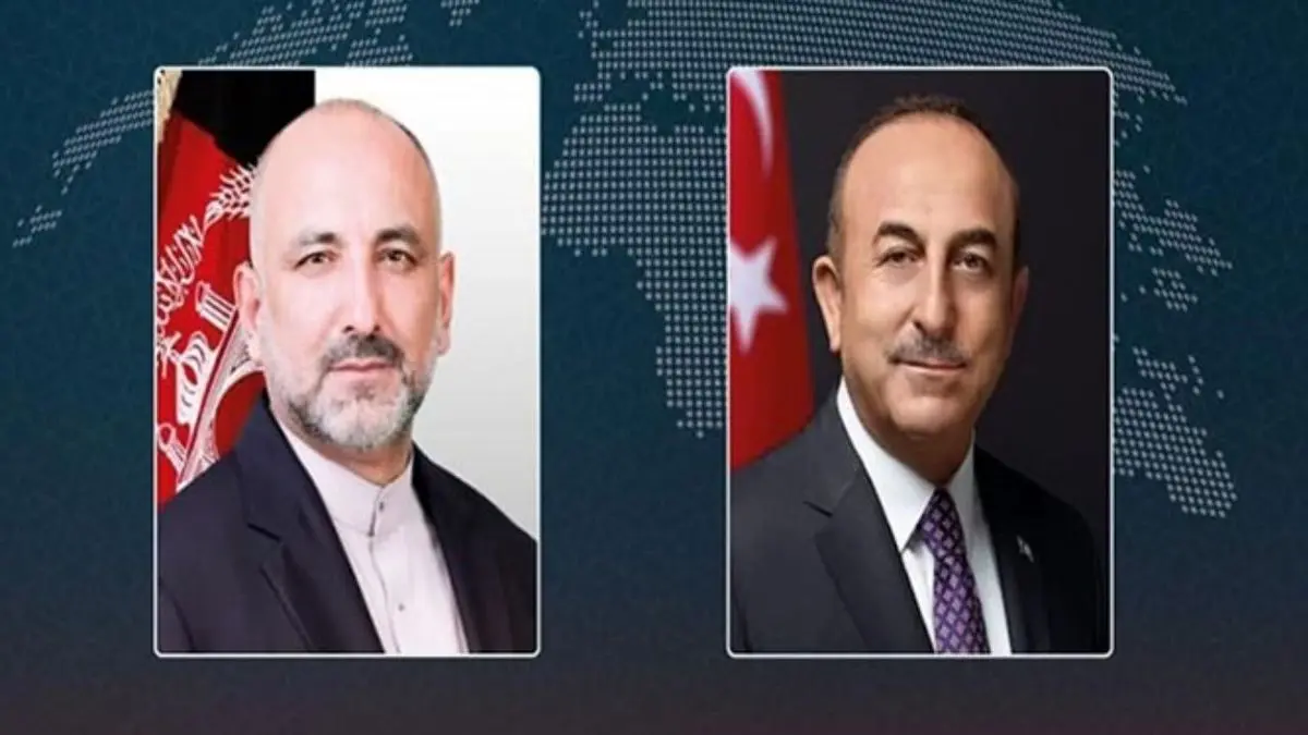 ترکیه خواستار حضور ایران در نشست‌های مشترک درباره افغانستان شد