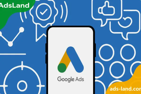 تبلیغات در گوگل ادز با ادزلند | راهکار حرفه‌ای برای رشد سریع و هدفمند