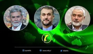 تماس تلفنی جداگانه امیرعبداللهیان با رهبران مقاومت فلسطین؛ تشکر اسماعیل هنیه از ایران