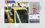 ببینید| رانندگان تاکسی در طرح زوج و فرد جریمه نمی‌شوند
