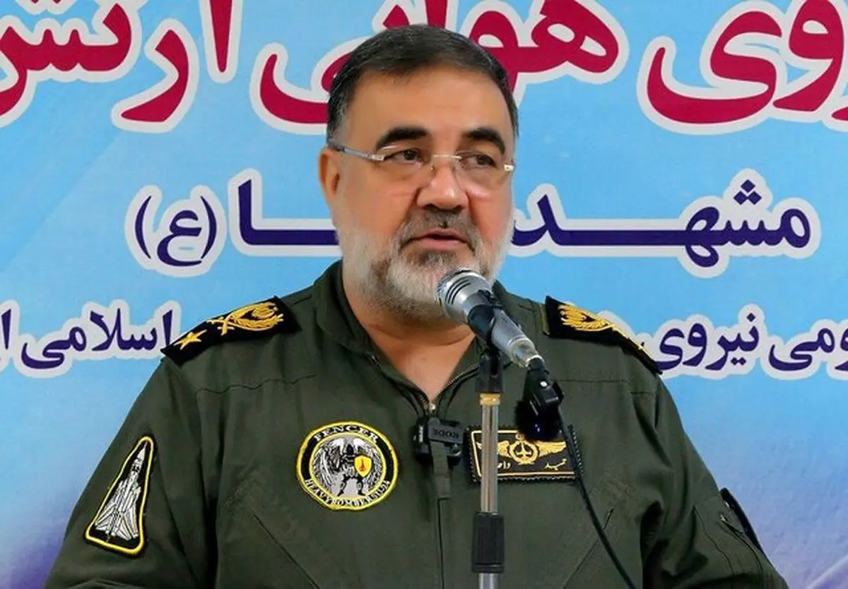 فرمانده نیروی هوایی ارتش: آماده دفاع قاطع از آسمان کشور هستیم