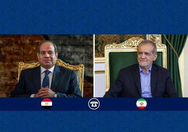 گفت‌وگوی تلفنی سران ایران و مصر/ پزشکیان: از هر ابتکاری برای تقویت وحدت و انسجام در منطقه استقبال می کنیم/ السیسی: مصر با جنگ و بی ثباتی و ناامنی در منطقه مخالف است