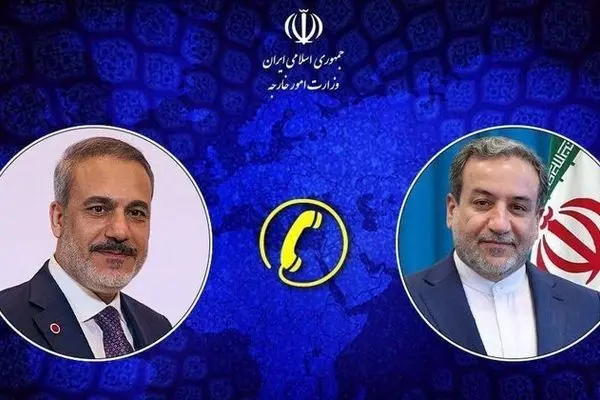 گفتگوی تلفنی عراقچی با فیدان؛ تأکید بر گسترش رایزنی‌ها جهت صیانت از صلح و ثبات منطقه‌ای